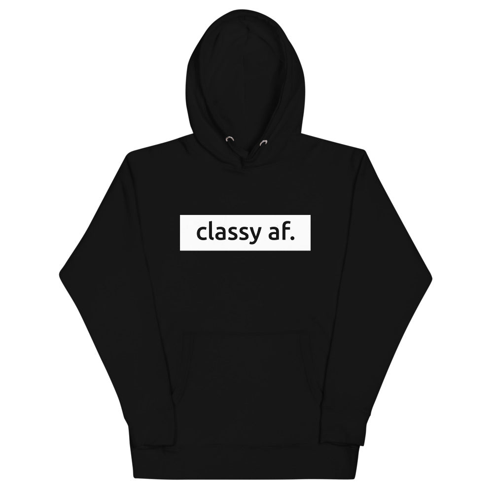 "Classy AF" Unisex Hoodie (Black)